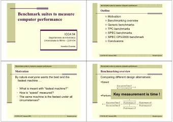 Benchmark suites to measure  Motivation  computer performance  Benchmarking overview