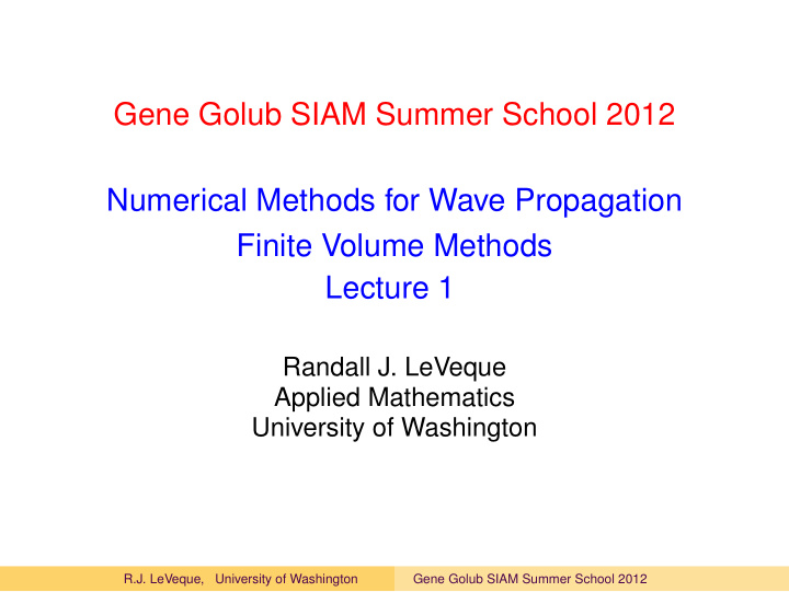 gene golub siam summer school 2012 numerical methods for