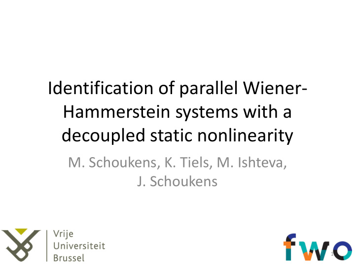 identification of parallel wiener