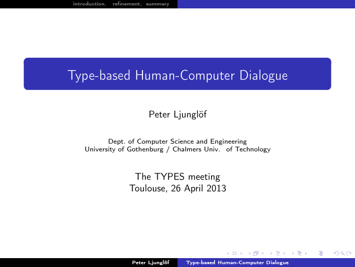 type based human computer dialogue