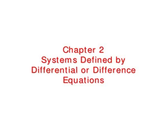 Chapter 2  Chapter 2  Systems Defined by  Systems Defined by  Differential or Difference