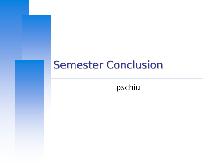 semester conclusion