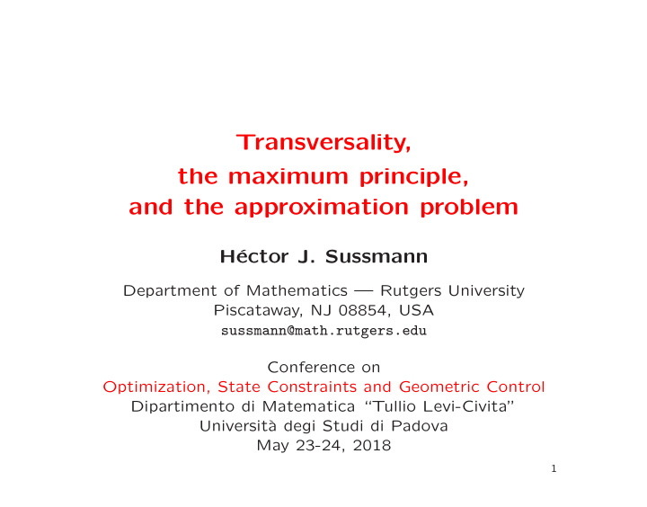 transversality the maximum principle and the
