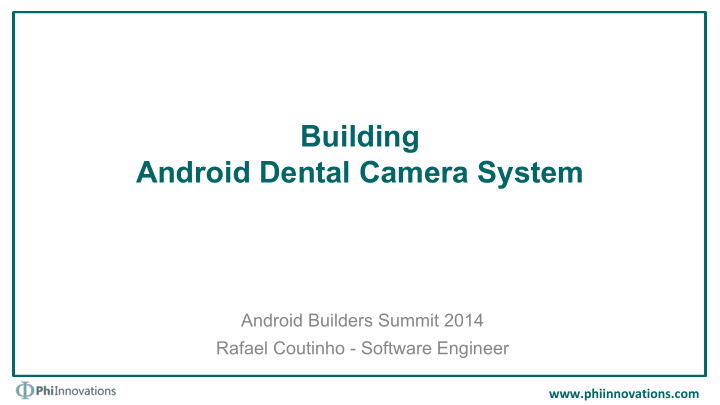 building android dental camera system