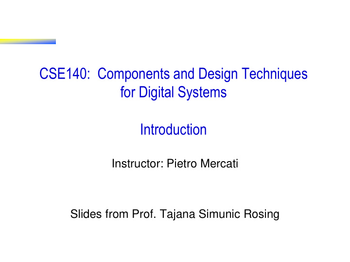 cse140 components and design techniques for digital