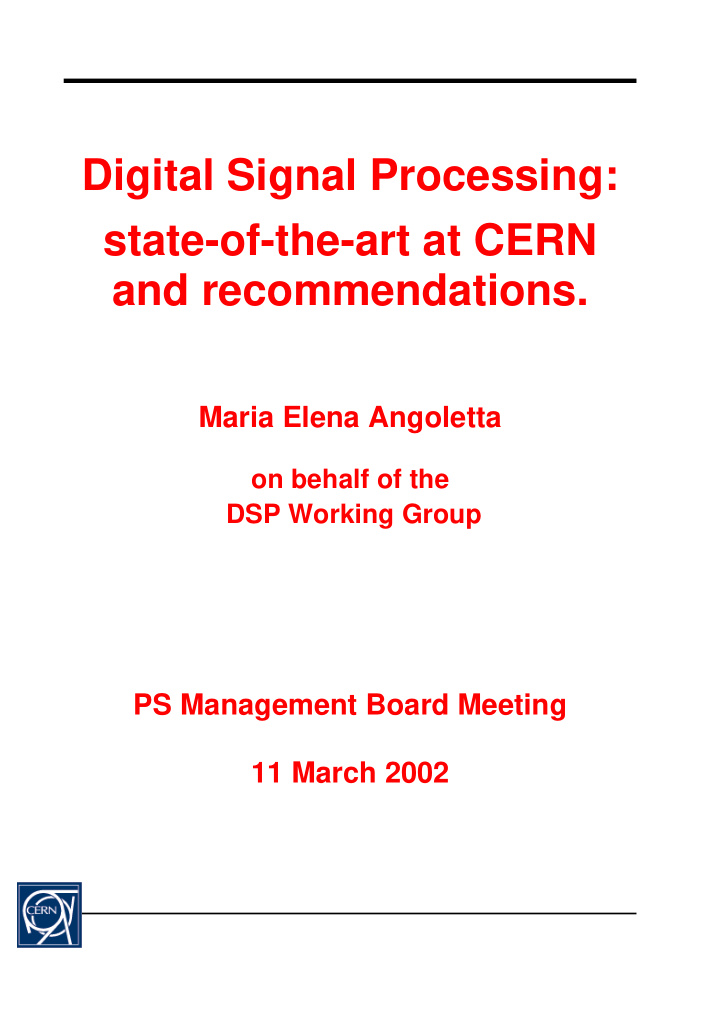 digital signal processing state of the art at cern