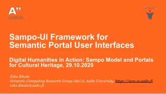 Sampo-UI Framework for  Semantic Portal User Interfaces  Digital Humanities in Action: Sampo Model