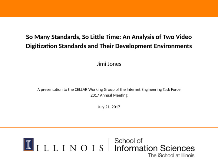 so many standards so litule time an analysis of two video