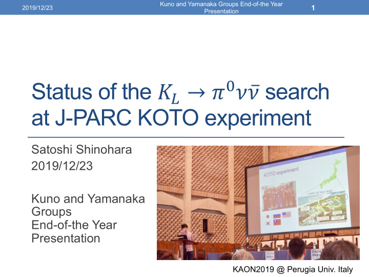 status of the search at j parc koto experiment