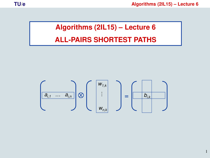 algorithms 2il15 lecture 6 all pairs shortest paths