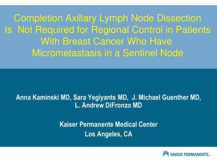 completion axillary lymph node dissection is not required