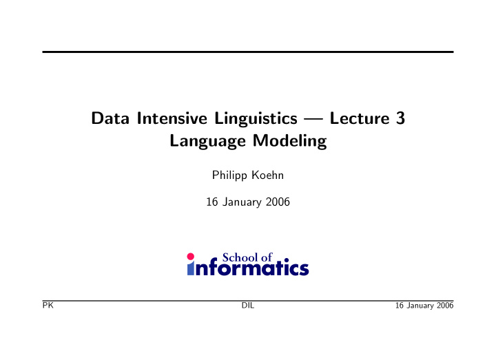data intensive linguistics lecture 3 language modeling