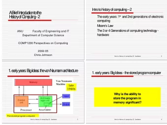 A  B  rie  f In  tro  d  u  c  tio  n  to  th  e  H  is  to  ry  o  f C  o  m  p  u  tin  g  - 2