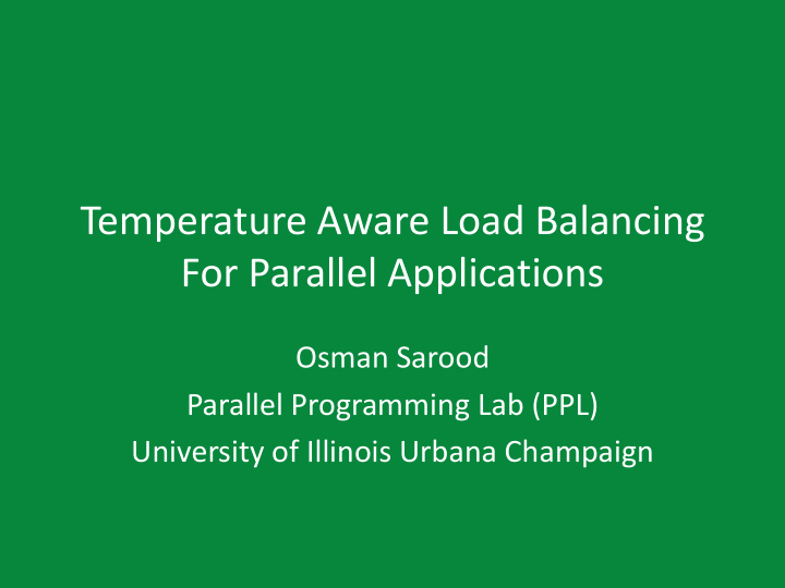 temperature aware load balancing for parallel applications