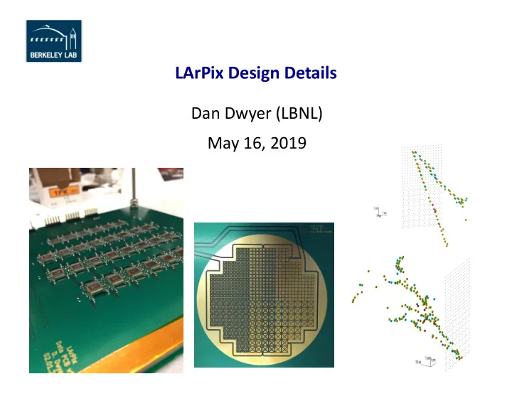 larpix design details