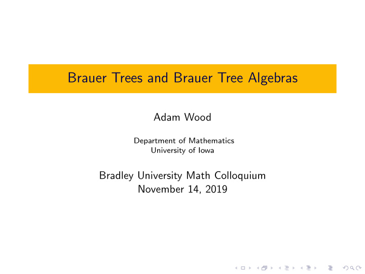 brauer trees and brauer tree algebras