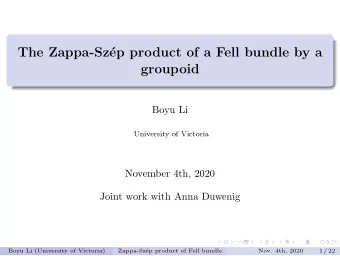 The Zappa-Sz  ep product of a Fell bundle by a  groupoid  Boyu Li  University of Victoria