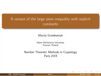 A variant of the large sieve inequality with explicit  constants  Maciej Grzekowiak  Adam