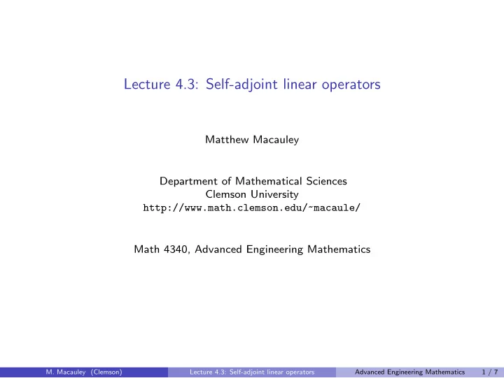 lecture 4 3 self adjoint linear operators