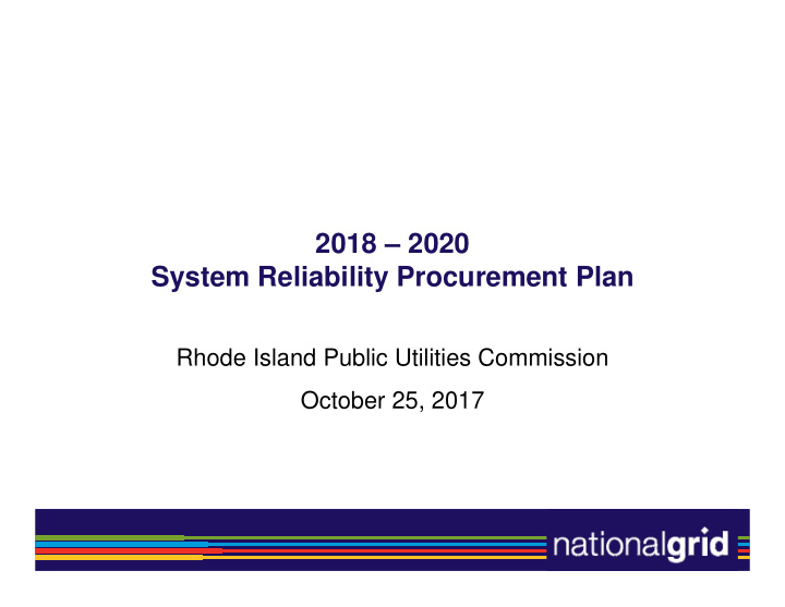 2018 2020 system reliability procurement plan