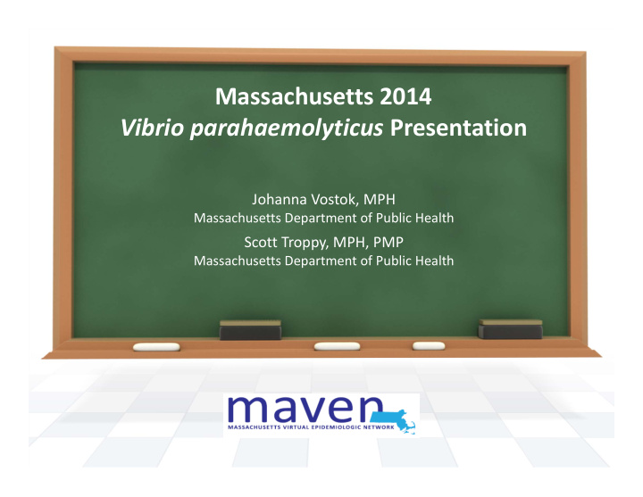 massachusetts 2014 vibrio parahaemolyticus presentation