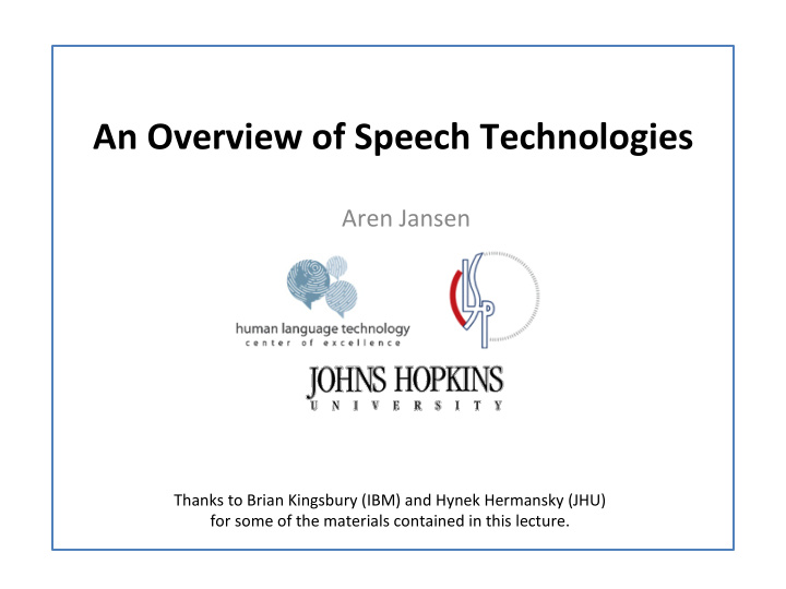 an overview of speech technologies