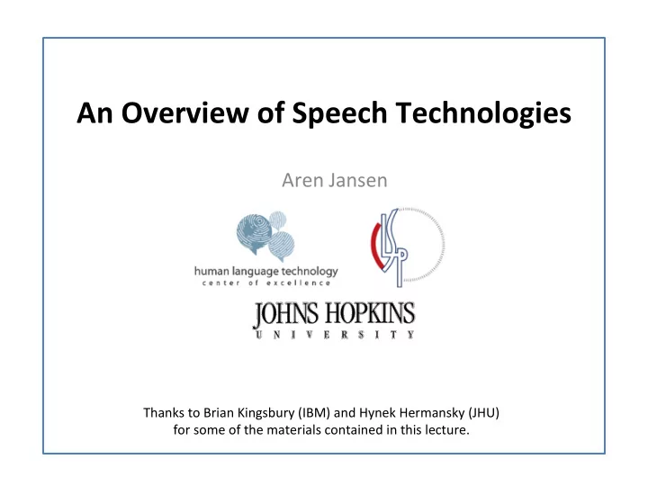 an overview of speech technologies