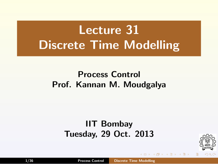 lecture 31 discrete time modelling