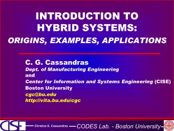 INTRODUCTION TO  INTRODUCTION TO  HYBRID SYSTEMS:  HYBRID SYSTEMS:  ORIGINS, EXAMPLES, APPLICATIONS
