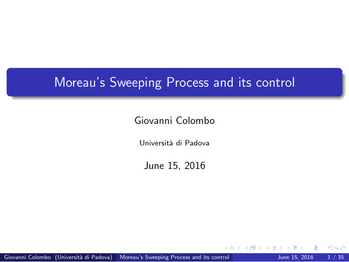 moreau s sweeping process and its control