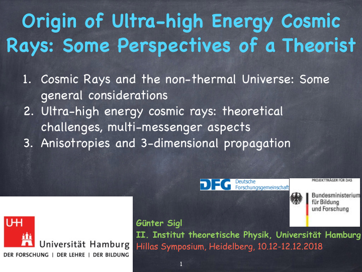 origin of ultra high energy cosmic rays some perspectives