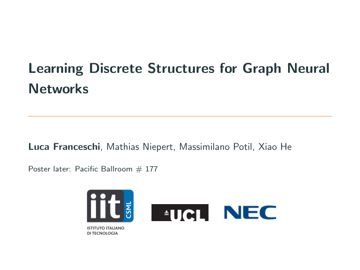 learning discrete structures for graph neural networks