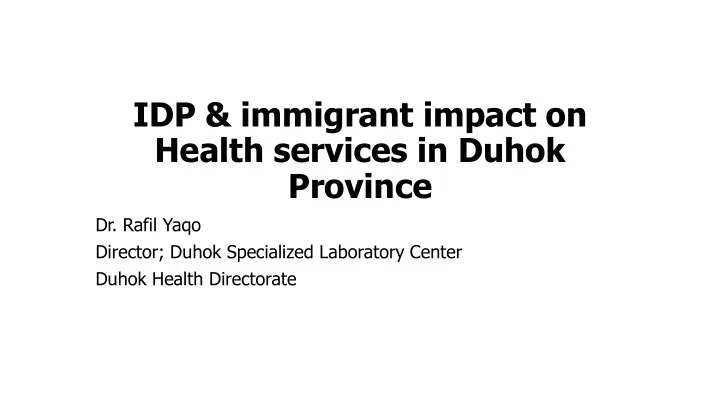 idp amp immigrant impact on