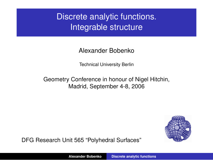discrete analytic functions integrable structure