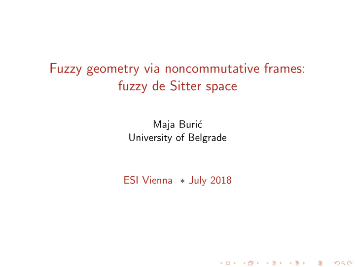 fuzzy geometry via noncommutative frames fuzzy de sitter