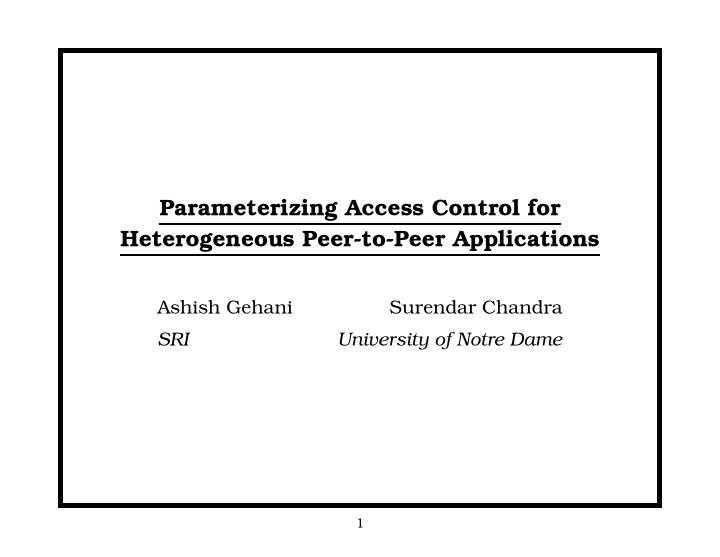 parameterizing access control for heterogeneous peer to