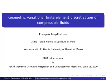 Geometric variational finite element discretization of  compressible fluids  Fran  cois