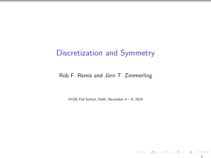 discretization and symmetry