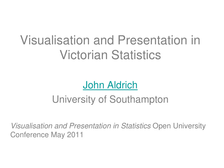 visualisation and presentation in victorian statistics