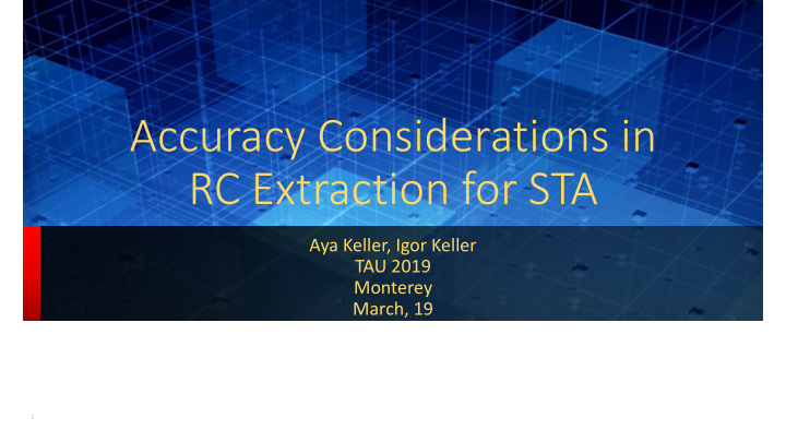 accuracy considerations in rc extraction for sta