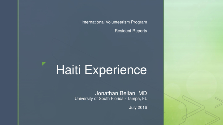 z haiti experience