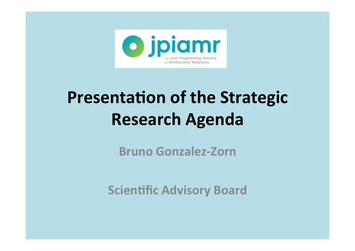 presenta on of the strategic research agenda