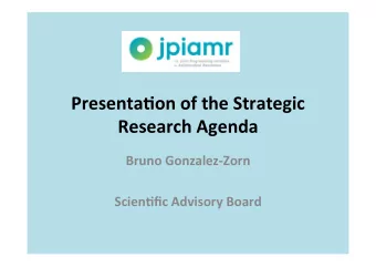 Presenta(on  of  the  Strategic    Research  Agenda    Bruno