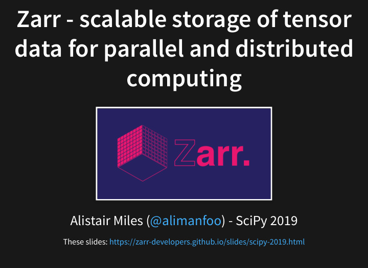 zarr scalable storage of tensor zarr scalable storage of
