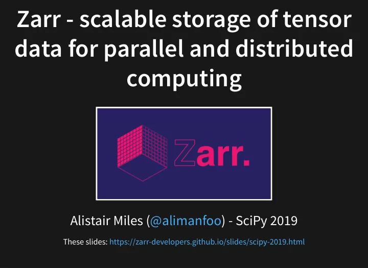 zarr scalable storage of tensor zarr scalable storage of