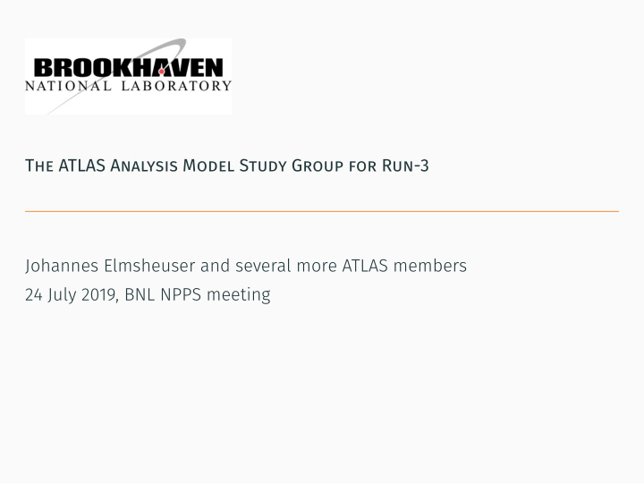 the atlas analysis model study group for run 3 johannes