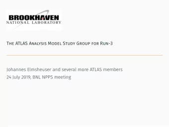 THE ATLAS ANALYSIS MODEL STUDY GROUP FOR RUN-3  Johannes Elmsheuser and several more ATLAS members