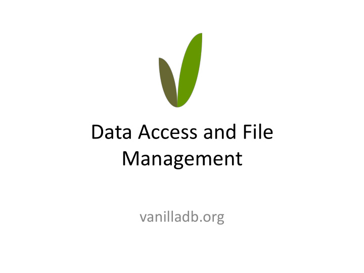 data access and file management