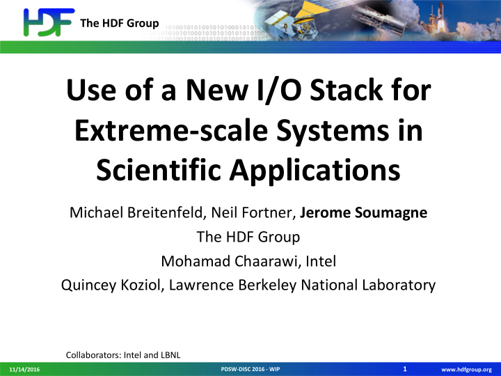 use of a new i o stack for extreme scale systems in