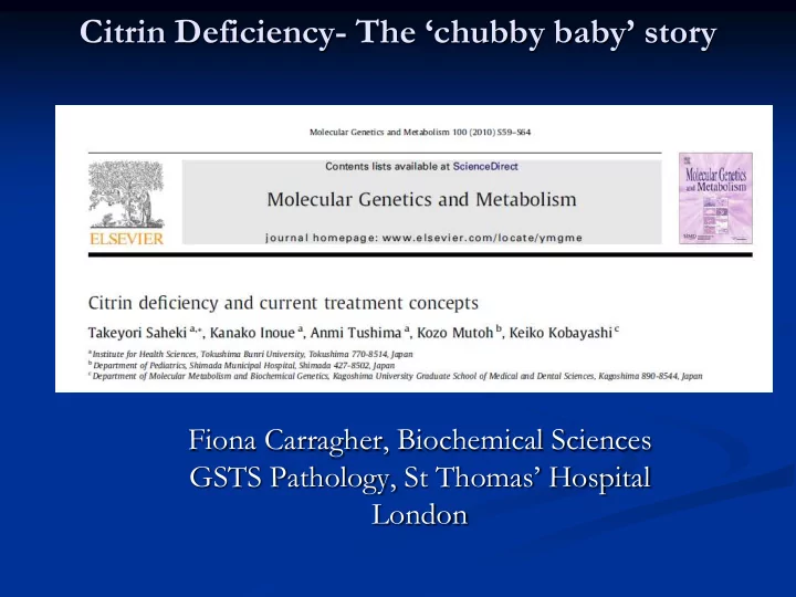 citrin deficiency the chubby baby story